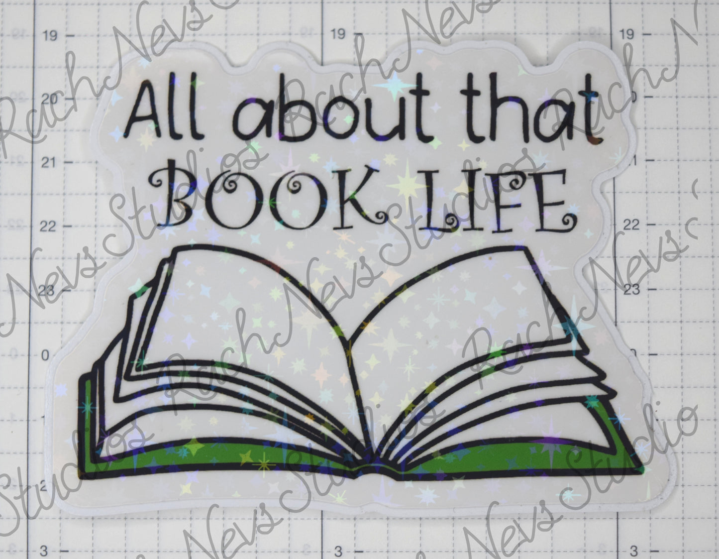 All About That Book Life - Individual Easy Peel Vinyl Sticker Glossy and Holographic