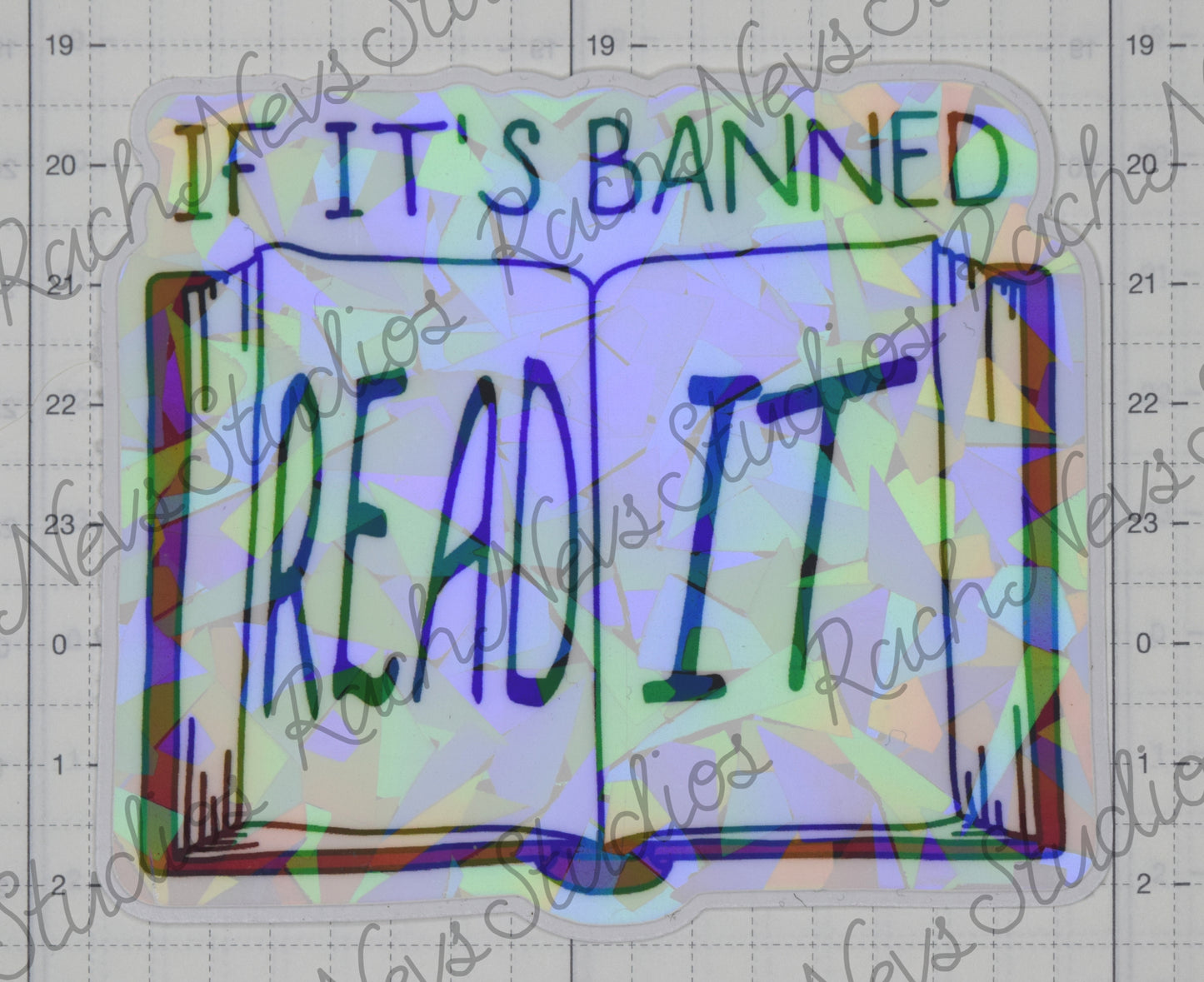If it's Banned - Individual Easy Peel Vinyl Sticker Glossy and Holographic